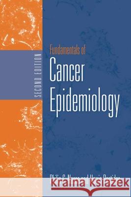 Fundamentals of Cancer Epidemiology Nasca, Phillip C. 9780763736187 Jones & Bartlett Publishers - książka