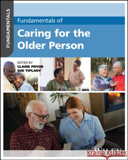 Fundamentals of Caring for the Older Person  9781394271115  - książka