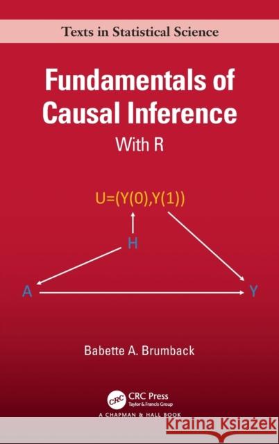 Fundamentals of Causal Inference: With R Babette A. Brumback 9780367705053 CRC Press - książka