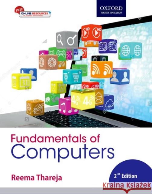 Fundamentals of Computers Thareja, Reema 9780199499274 OUP India - książka
