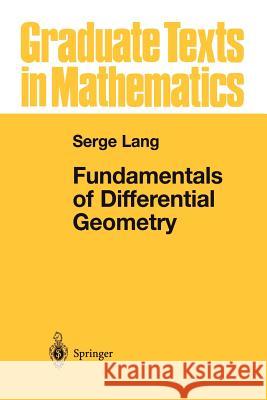 Fundamentals of Differential Geometry Serge Lang 9781461268109 Springer - książka