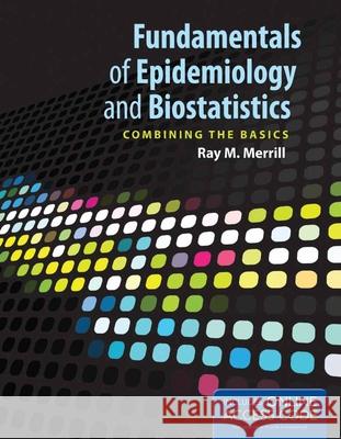 Fundamentals of Epidemiology and Biostatistics Merrill, Ray M. 9781449667535  - książka