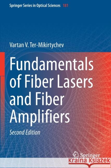 Fundamentals of Fiber Lasers and Fiber Amplifiers Vartan V. Ter-Mikirtychev 9783030338923 Springer - książka