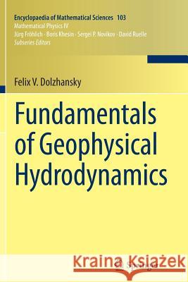 Fundamentals of Geophysical Hydrodynamics Felix V Dolzhansky Boris Khesin  9783642440052 Springer - książka