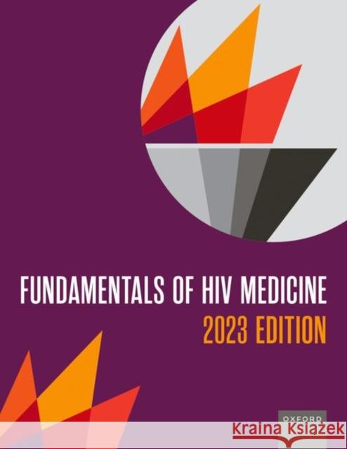 Fundamentals of HIV Medicine 2023  9780197679098 Oxford University Press Inc - książka
