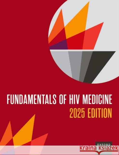 Fundamentals of HIV Medicine 2025  9780197812631 Oxford University Press Inc - książka