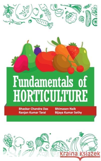Fundamentals Of Horticulture Bhaskar Chandra Das Bhimasen Naik Ranjan Kumar Tarai 9789390175178 New India Publishing Agency- Nipa - książka