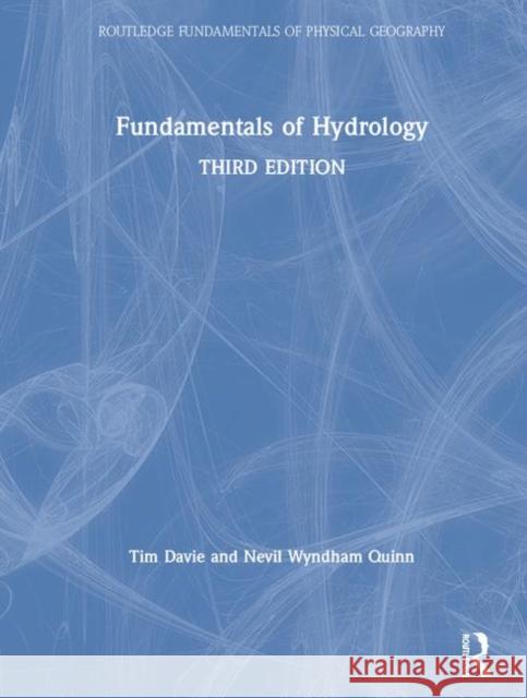 Fundamentals of Hydrology Tim Davie Nevil Quinn 9780415858694 Routledge - książka