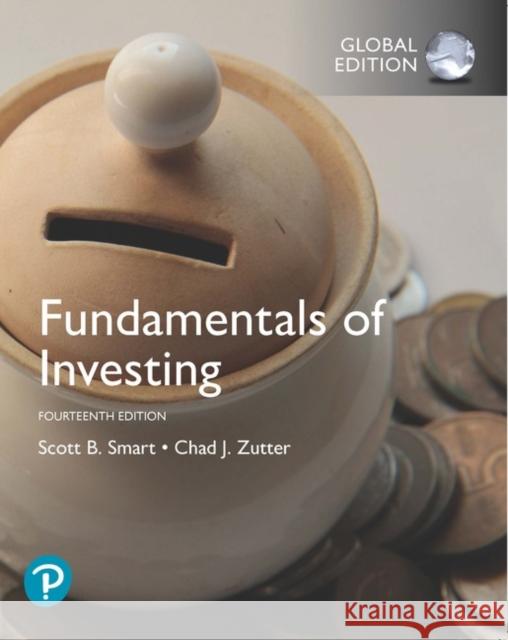 Fundamentals of Investing, Global Edition Smart, Scott B.; Zutter, Chad J. 9781292316970 Pearson Education Limited - książka