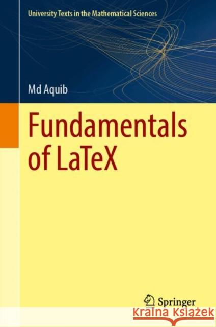 Fundamentals of LaTeX Md Aquib 9789819693177 Springer - książka