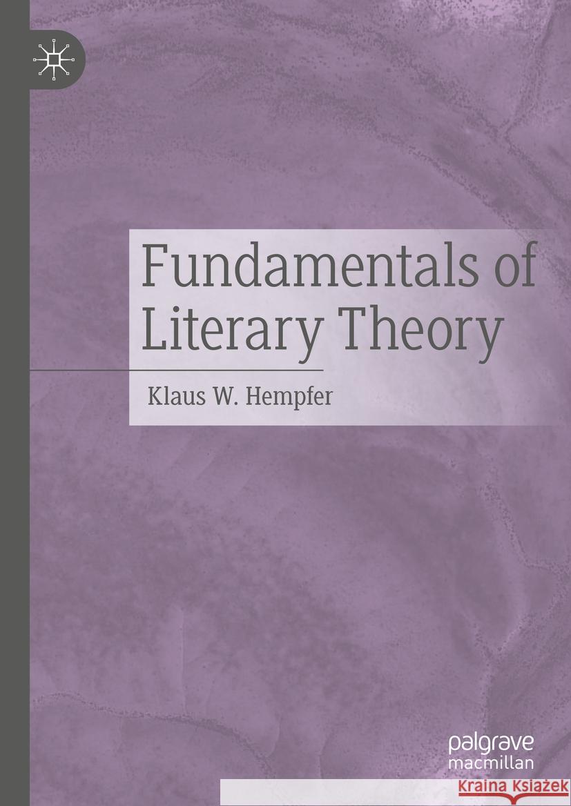 Fundamentals of Literary Theory Klaus W. Hempfer 9783031474071 Palgrave MacMillan - książka
