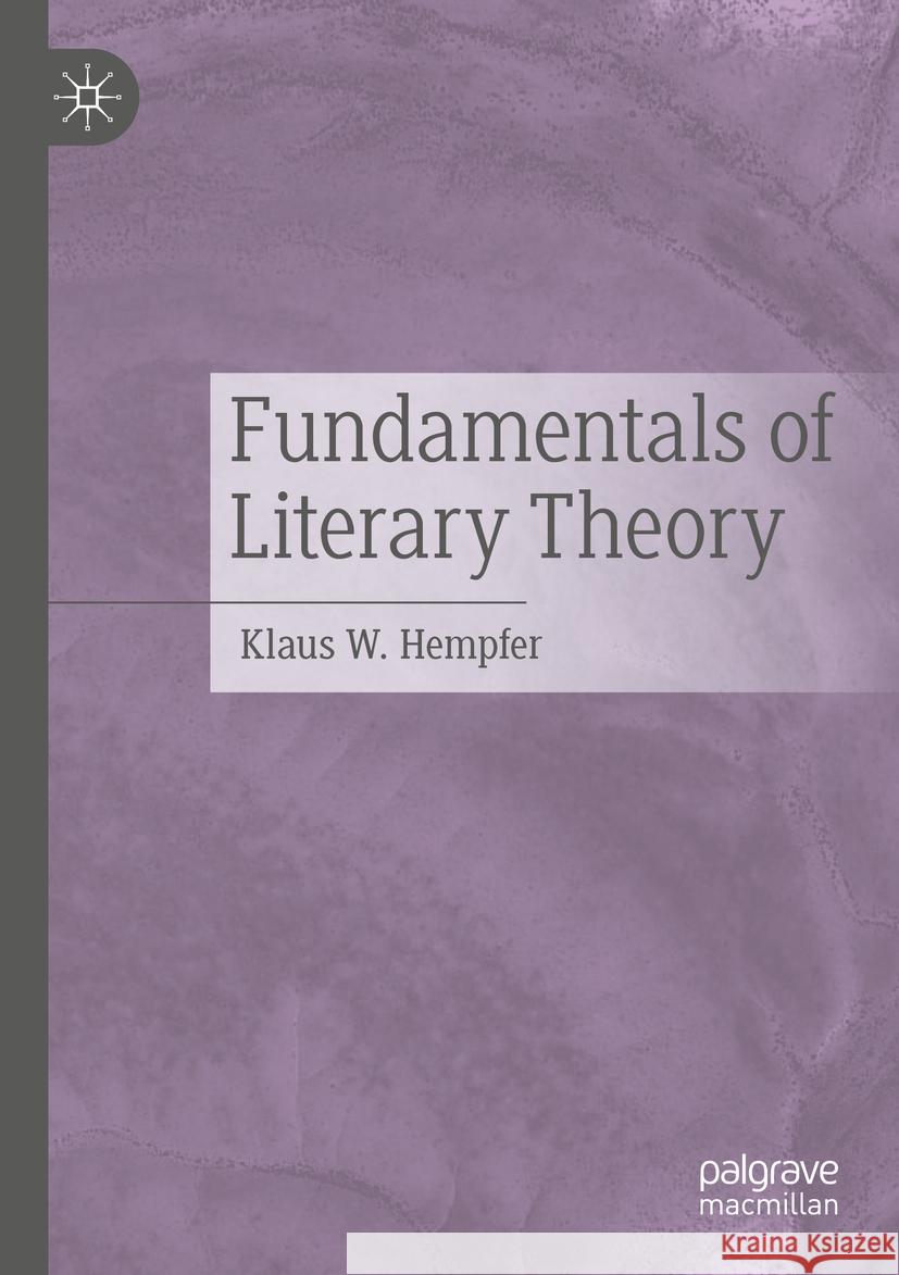 Fundamentals of Literary Theory Klaus W. Hempfer 9783031474101 Springer International Publishing - książka