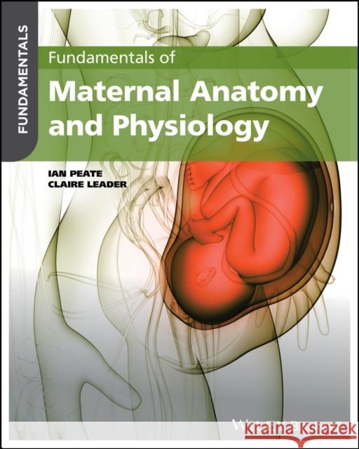 Fundamentals of Maternal Anatomy and Physiology  9781119864714 John Wiley and Sons Ltd - książka