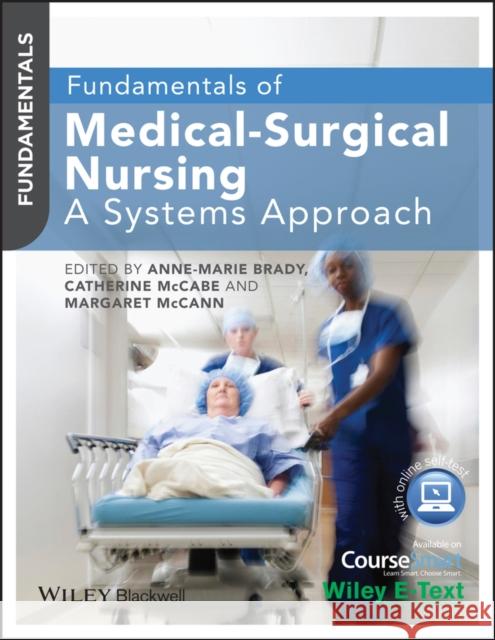 Fundamentals of Medical-Surgical Nursing: A Systems Approach McCabe, Catherine 9780470658239 John Wiley & Sons - książka