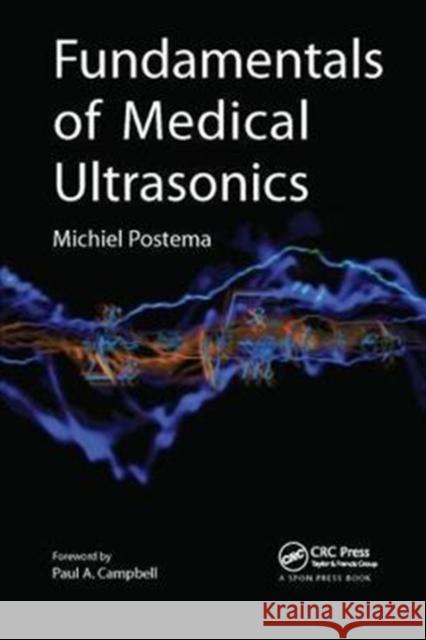 Fundamentals of Medical Ultrasonics Michiel Postema 9781138077232 Taylor and Francis - książka