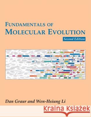 Fundamentals of Molecular Evolution Dan Graur Wen-Hsiung Li Wen-Hsiung Li 9780878932665 Sinauer Associates - książka