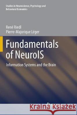 Fundamentals of Neurois: Information Systems and the Brain Riedl, René 9783662568774 Springer - książka