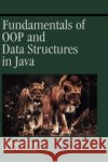 Fundamentals of Oop and Data Structures in Java Wiener, Richard 9780521662208 Cambridge University Press