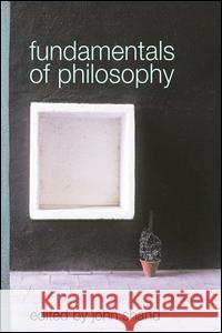 Fundamentals of Philosophy John Shand 9780415227094 Routledge - książka