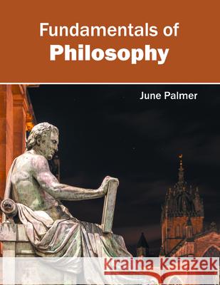 Fundamentals of Philosophy June Palmer 9781682852194 Willford Press - książka