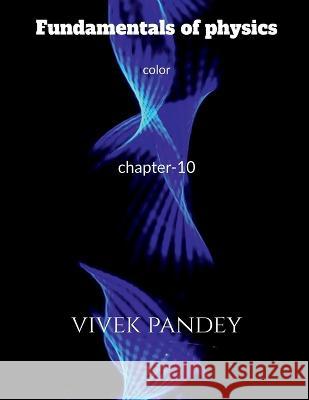 Fundamentals of physics-10 color Vivek Pandey 9781648921612 Notion Press - książka