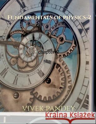 Fundamentals of physics-2 color Vivek Pandey 9781648920257 Notion Press - książka