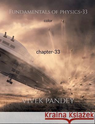 Fundamentals of physics-33 color Vivek Pandey 9781648925924 Notion Press - książka