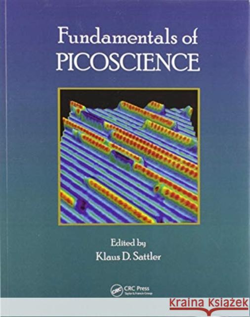 Fundamentals of Picoscience Klaus D. Sattler 9780367576301 CRC Press - książka