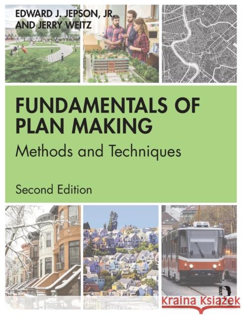 Fundamentals of Plan Making: Methods and Techniques Weitz, Jerry 9780367546434 Routledge - książka