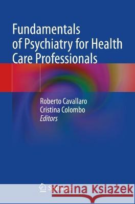 Fundamentals of Psychiatry for Health Care Professionals    9783031077173 Springer International Publishing - książka