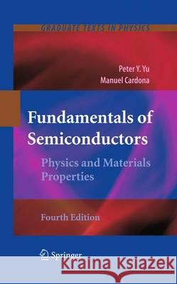 Fundamentals of Semiconductors: Physics and Materials Properties Yu, Peter 9783642007095 Springer - książka