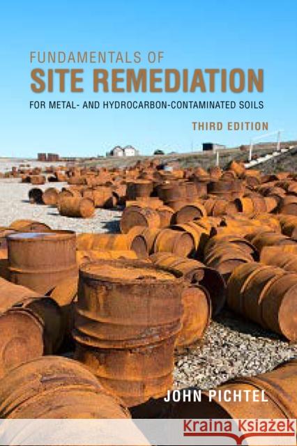 Fundamentals of Site Remediation John Pichtel 9781641433136 Bernan Press - książka