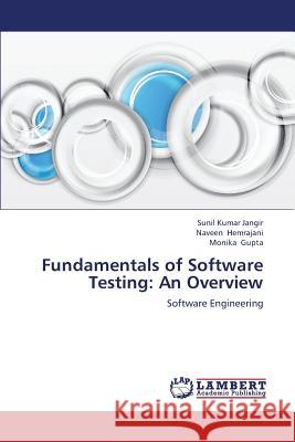 Fundamentals of Software Testing: An Overview Jangir Sunil Kumar 9783659298394 LAP Lambert Academic Publishing - książka