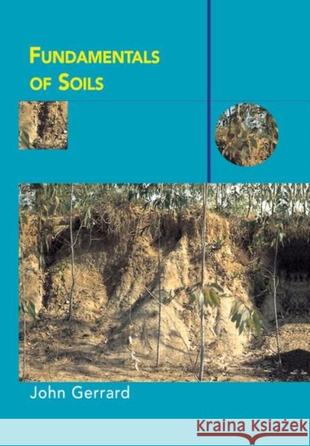 Fundamentals of Soils John Gerrard 9780415170048 Routledge - książka