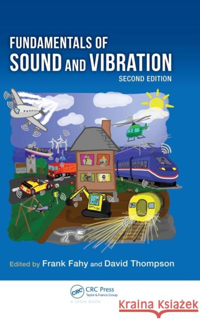 Fundamentals of Sound and Vibration Fahy, Frank 9780415562102 CRC Press - książka