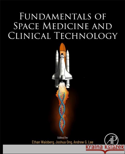 FUNDAMENTALS SPACE MEDICINE CLINICA  9780443329043 Academic Press - książka