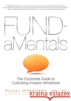 FUNDaMentals: The Corporate Guide to Cultivating Mindshare Griesel Ph. D., Dian 9781936705016 Business School of Happiness Inc. - książka