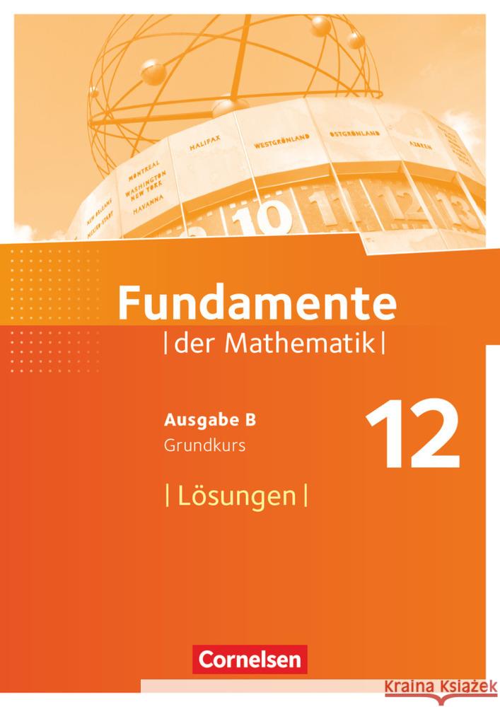 Fundamente der Mathematik - Ausgabe B - 12. Schuljahr - Grundkurs  9783060406777 Cornelsen Verlag - książka