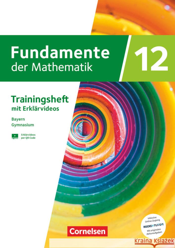 Fundamente der Mathematik - Bayern - 2023 - 12. Jahrgangsstufe  9783060419470 Cornelsen Verlag - książka