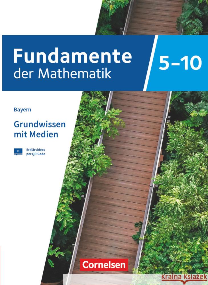 Fundamente der Mathematik - Bayern - 2023 - 5.-10. Jahrgangsstufe  9783060429868 Cornelsen Verlag - książka