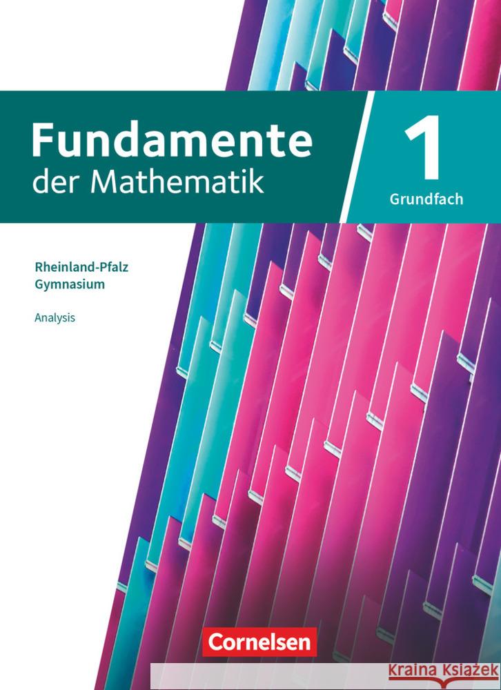 Fundamente der Mathematik - Rheinland-Pfalz - Grundfach Band 1: 11-13. Schuljahr  9783060406180 Cornelsen Verlag - książka