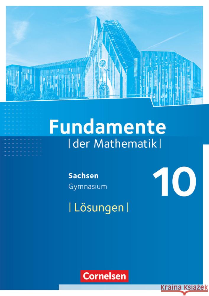 Fundamente der Mathematik - Sachsen - 10. Schuljahr  9783060031405 Cornelsen Verlag - książka