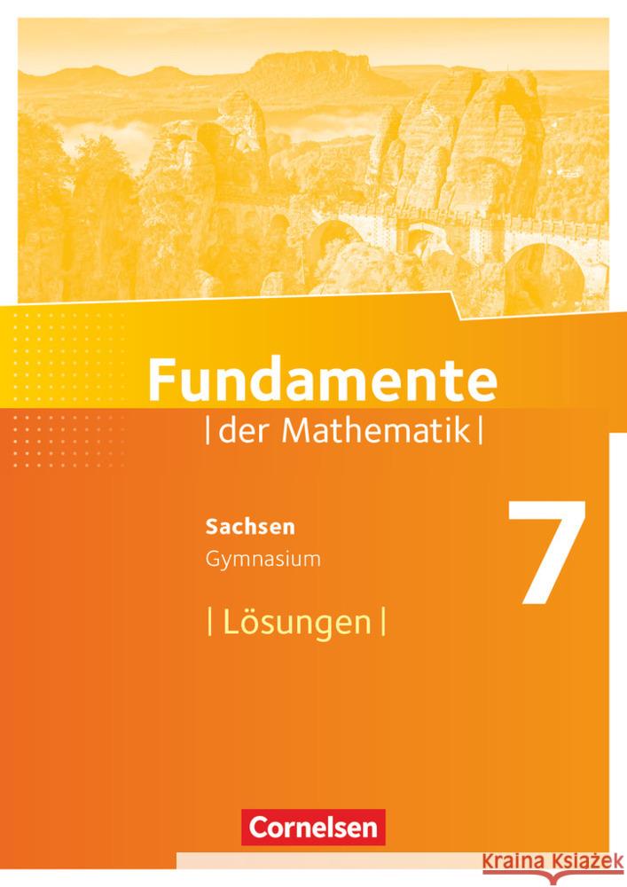 Fundamente der Mathematik - Sachsen - 7. Schuljahr Lösungen zum Schülerbuch  9783060031375 Cornelsen Verlag - książka