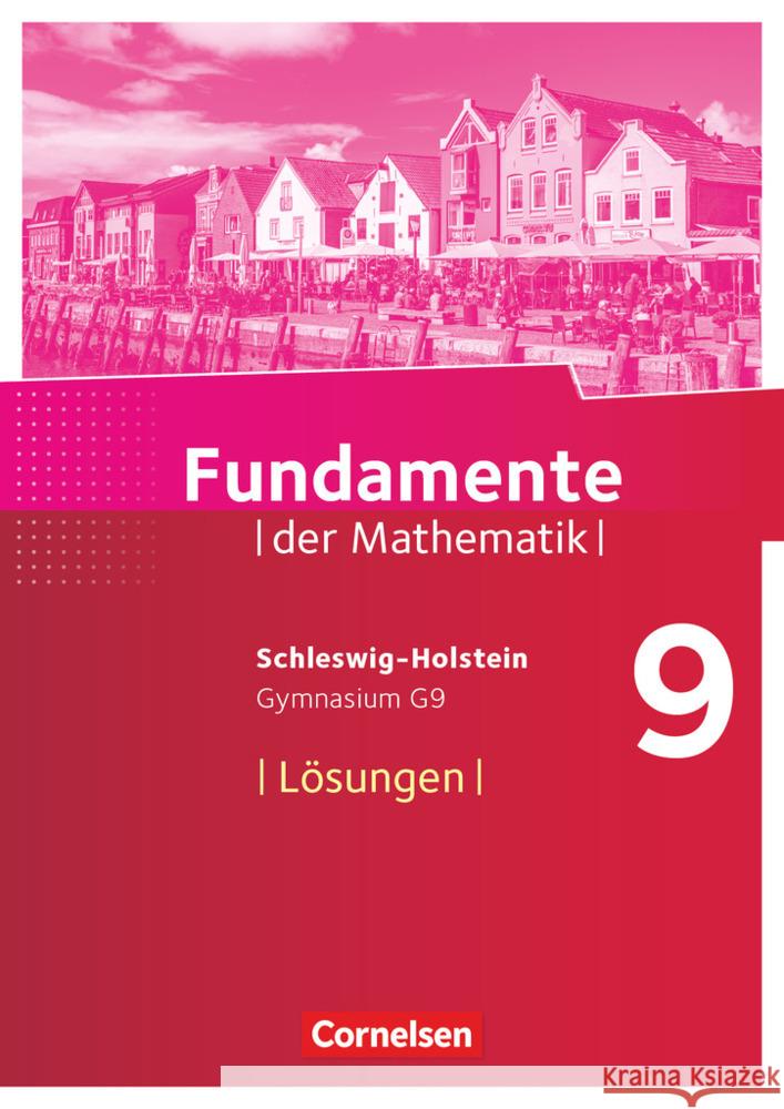 Fundamente der Mathematik - Schleswig-Holstein G9 - 9. Schuljahr  9783060405077 Cornelsen Verlag - książka