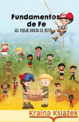 Fundamentos de Fe - Libro Infantil All Nations International Teresa And Gordon Skinner Ashley Flores 9781950123698 Teresa Skinner - książka