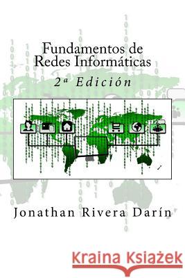 Fundamentos de Redes Informáticas: 2a Edición Campus Academy, It 9781537241340 Createspace Independent Publishing Platform - książka
