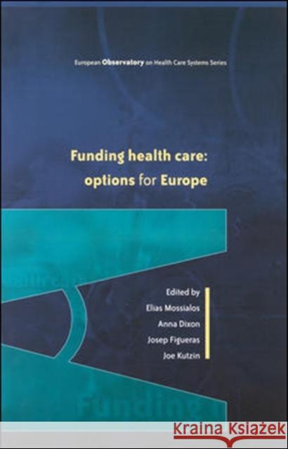 Funding Health Care Anna Dixon 9780335209248  - książka