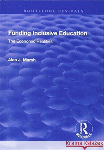 Funding Inclusive Education: The Economic Realities MARSH 9781138717831  - książka