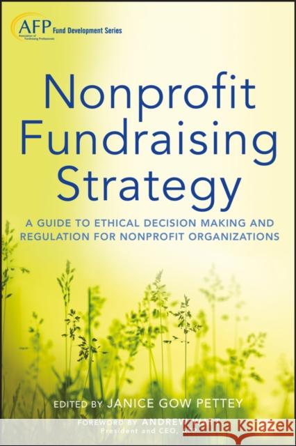 Fundraising Strategy (AFP) Pettey, Janice Gow 9781118487570  - książka