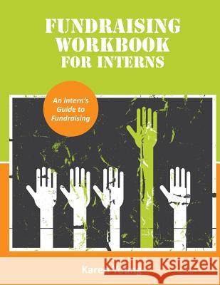 Fundraising Workbook for Interns Karen L. Young 9780988057111 Learnpro Inc. - książka